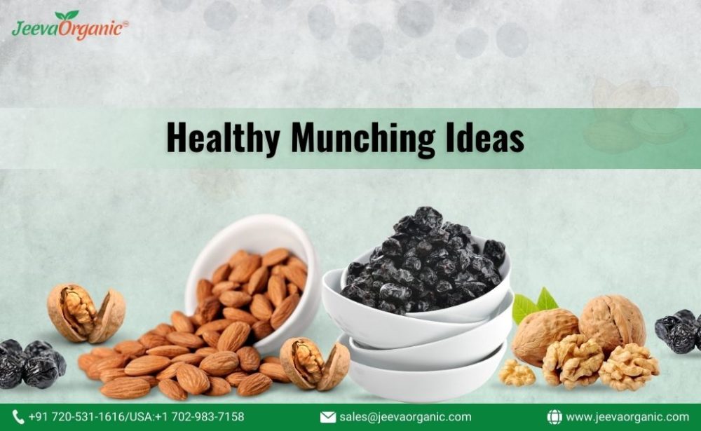 Healthy Munching Ideas